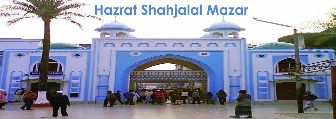 Shrine of Hazrat Shah Jalal
