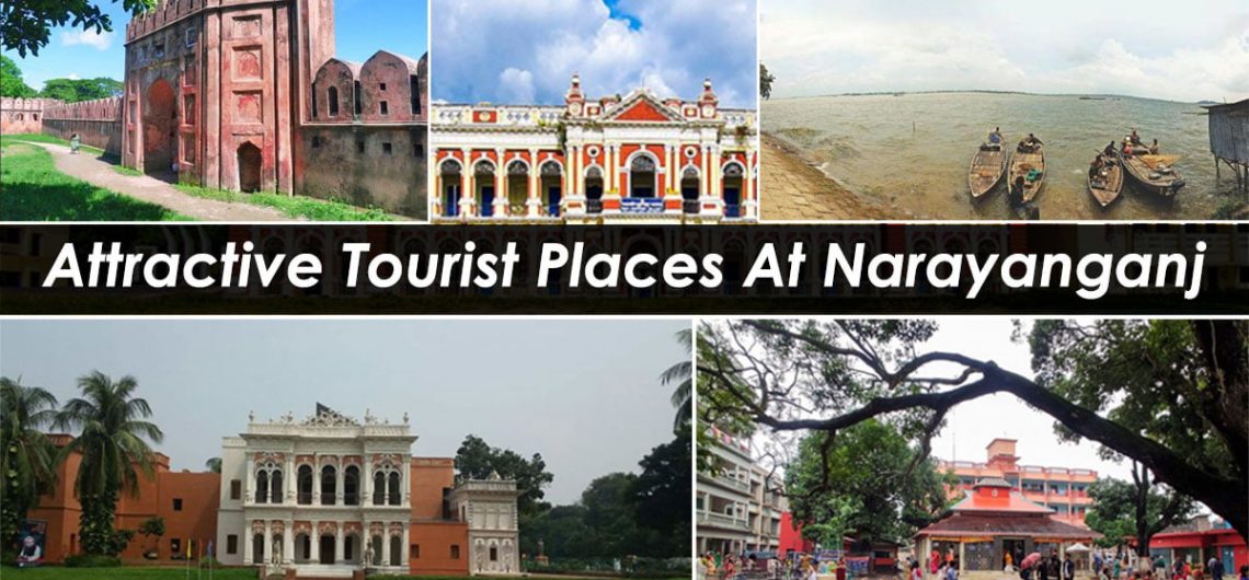 Attractive Tourist Places At Narayanganj