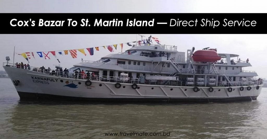 Karnafuly Ship Cox's Bazar To Saint Martin Island