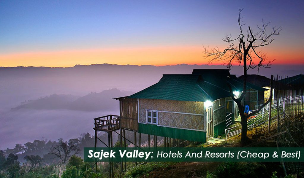 sajek valley hotels resorts low cost