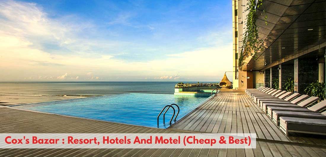 Hotel Motel Resorts Coxs Bazar