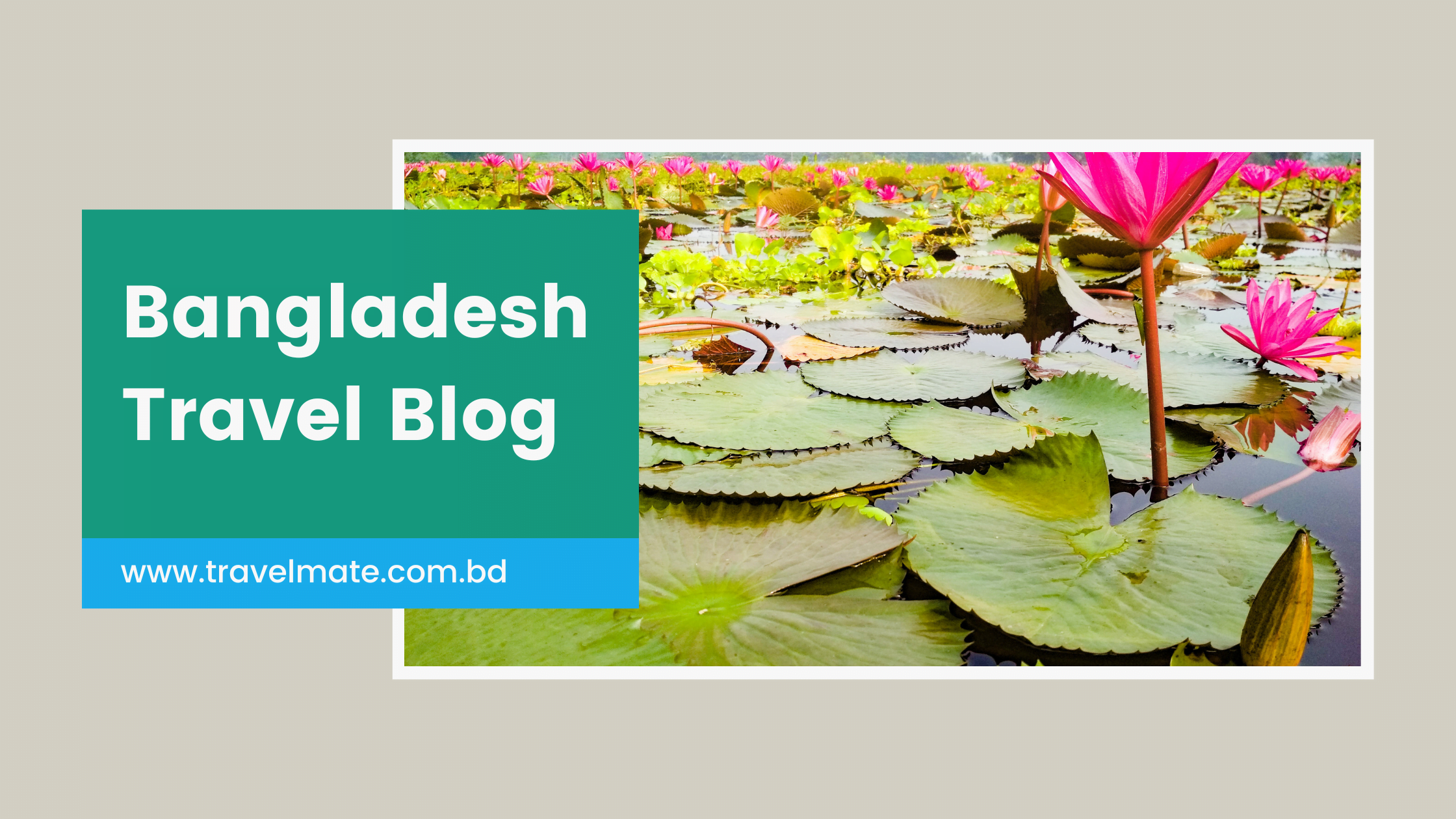 Bangladesh Travel Blog